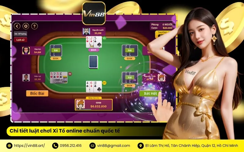 Chi tiết luật chơi Xì Tố online chuẩn quốc tế