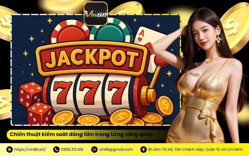 Chiến thuật kiểm soát dòng tiền trong từng vòng quay