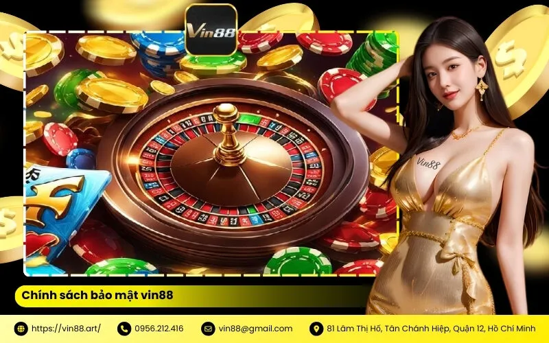 Chính sách bảo mật vin88